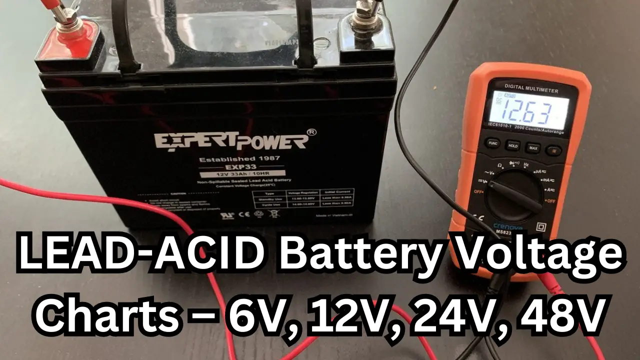 Lead Acid Battery Voltage Charts – 6V, 12V, 24V, 48V – Solars House
